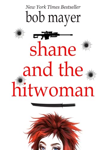 Shane and the Hitwoman (The Organization, Band 1)