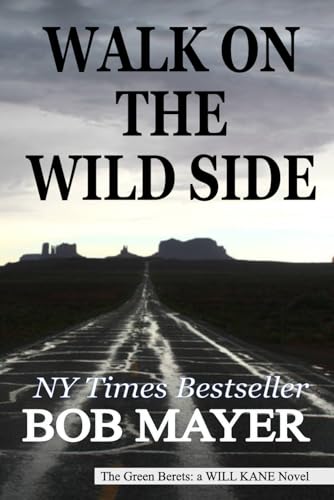Walk on the Wild Side (Will Kane, Band 3) von Cool Gus
