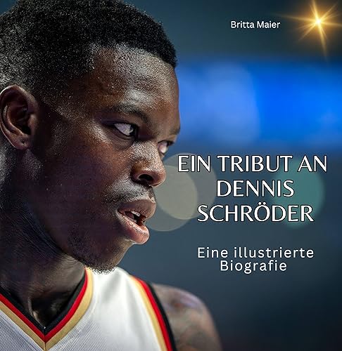 Ein Tribut an Dennis Schröder: Eine illustrierte Biografie