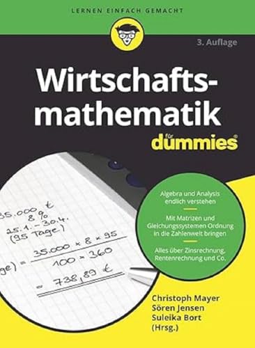 Wirtschaftsmathematik für Dummies von Wiley-VCH