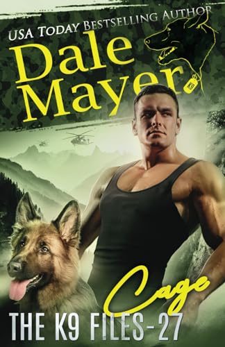 Cage (The K9 Files, Band 27) von Valley Publishing Ltd.