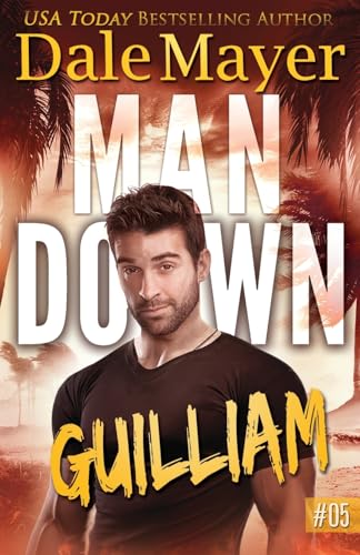 Guilliam (Man Down, Band 5) von Valley Publishing Ltd.