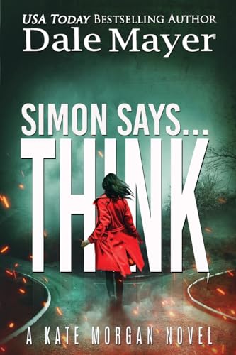 Simon Says... Think (Kate Morgan Thrillers (Large Print, Softcover), Band 10) von Valley Publishing Ltd.