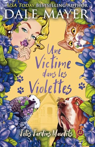 Une Victime dans les Violettes (Jolis Jardins Maudits, Band 22) von Valley Publishing Ltd.