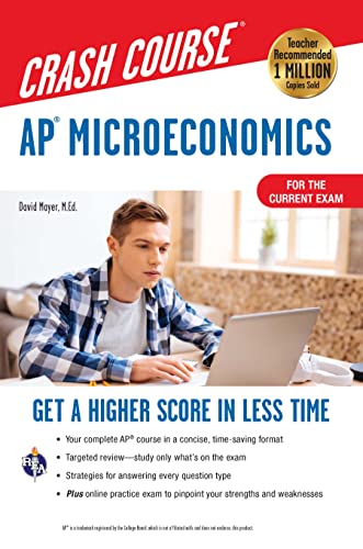 Ap(r) Microeconomics Crash Course, for the New 2020 Exam, Book + Online: Get a Higher Score in Less Time (Advanced Placement Crash Course)