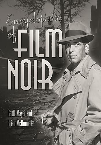 Encyclopedia of Film Noir von Greenwood