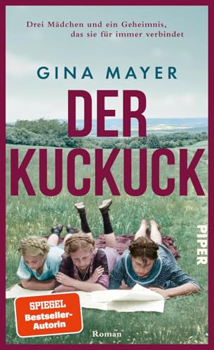Der Kuckuck: Roman | Ein Familienroman über Zugehörigkeit und Heimat von der SPIEGEL-Bestsellerautorin von Piper