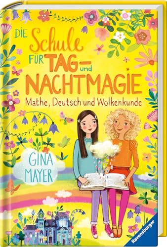 Die Schule für Tag- und Nachtmagie, Band 2: Mathe, Deutsch und Wolkenkunde (magische Abenteuer von Zwillingen für Kinder ab 8 Jahren) (Die Schule für Tag- und Nachtmagie, 2)