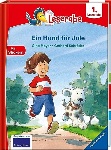 Ein Hund für Jule - Leserabe ab 1. Klasse - Erstlesebuch für Kinder ab 6 Jahren: Leserabe ab 1. Klasse - Erstlesebuch für Kinder ab 6 Jahren. Mit Stickern (Leserabe - 1. Lesestufe)