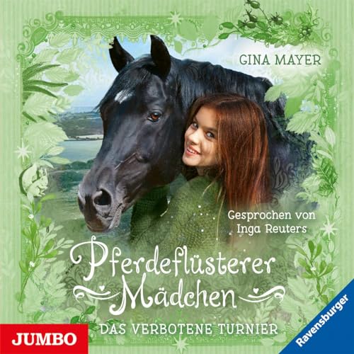 Pferdeflüsterer Mädchen. Das verbotene Turnier: Band 3 Pferdeflüsterer Mädchen. Das verbotene Turnier: Band 3 von Jumbo Neue Medien + Verla