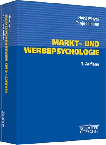 Markt- und Werbepsychologie von Schffer-Poeschel Verlag