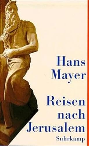 Reisen nach Jerusalem: Erfahrungen 1968 bis 1995