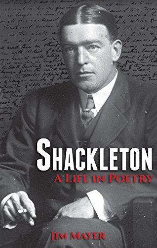 Shackleton: A Life in Poetry von Signal Books