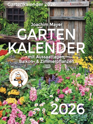 Gartenkalender 2026: mit Aussaattagen, Balkon- und Zimmerpflanzen Gartenkalender 2026: mit Aussaattagen, Balkon- und Zimmerpflanzen von Bassermann Verlag