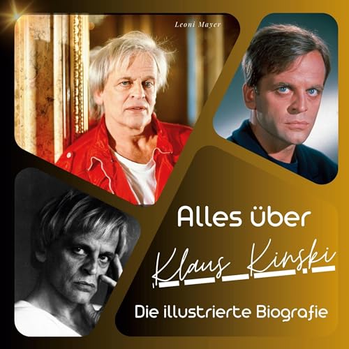 Alles über Klaus Kinski: Die illustrierte Biografie von 27Amigos