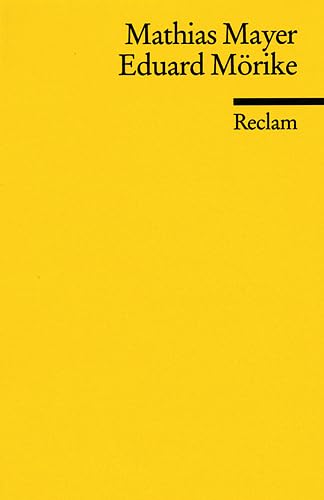 Eduard Mörike: (Literaturstudium) (Reclams Universal-Bibliothek)