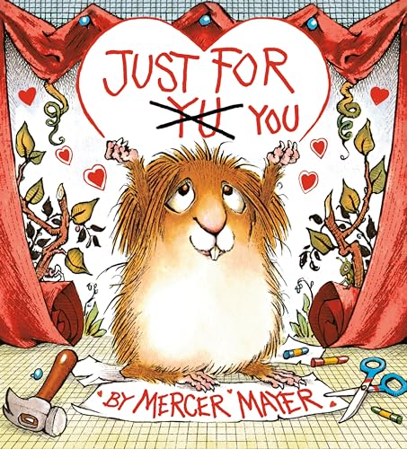 Just for You (Little Critter) von Random House Books for Young Readers