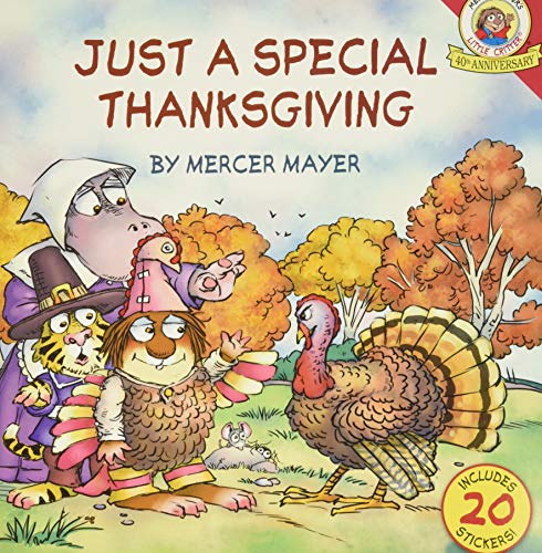 Little Critter: Just a Special Thanksgiving Little Critter: Just a Special Thanksgiving