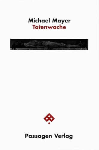 Totenwache (Passagen Philosophie) von Passagen Verlag