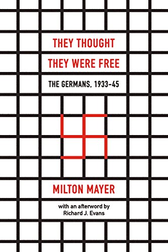 They Thought They Were Free: The Germans, 1933–45