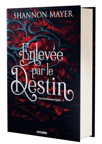 Les Territoires Alpha - relié collector - Tome 01 Enlevée par le destin