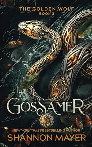 Gossamer (The Golden Wolf, Band 3) von Independently published