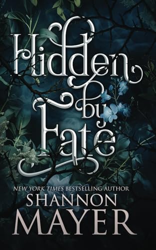 Hidden by Fate (The Alpha Territories, Band 5) von Independently Published