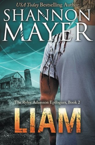 Liam (The Rylee Adamson Epilogues, Band 2) von CreateSpace Independent Publishing Platform