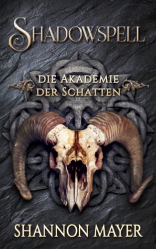 Shadowspell 5 (Shadowspell - Die Akademie der Schatten, Band 5)