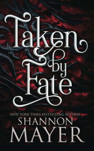 Taken by Fate (The Alpha Territories, Band 1) von Independently published
