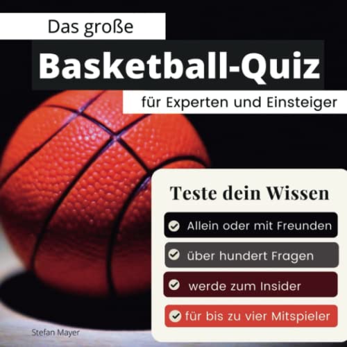 Das große Basketball-Quiz für Experten und Einsteiger: Teste dein Wissen. Die besten Fragen über Basketball & die NBA. Das perfekte Geschenk zum Geburtstag und zu Weihnachten von 27 Amigos