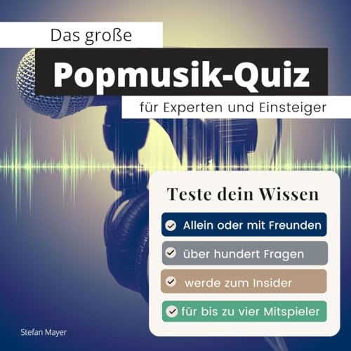 Das große Popmusik-Quiz für Experten und Einsteiger: Teste dein Wissen. Die besten Fragen über Hits, Musik, Stars & ihre Songs. Das perfekte Geschenk zum Geburtstag und zu Weihnachten von 27 Amigos