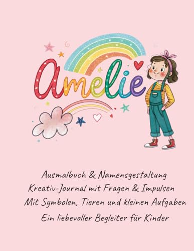 Namalu – Amelie: Mein Name, meine Welt von Independently published