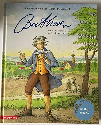 Ludwig van Beethoven: Ein musikalisches Bilderbuch