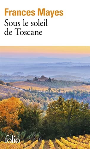 Sous le soleil de toscane: Une maison en Italie von GALLIMARD