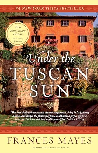 Under the Tuscan Sun: 20th-Anniversary Edition Under the Tuscan Sun: 20th-Anniversary Edition von Broadway Books