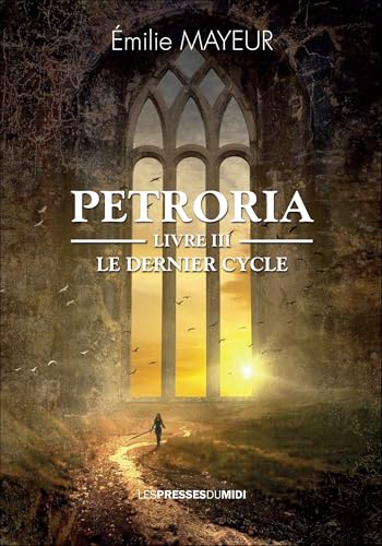 Petroria Livre III : Le dernier cycle von PDM