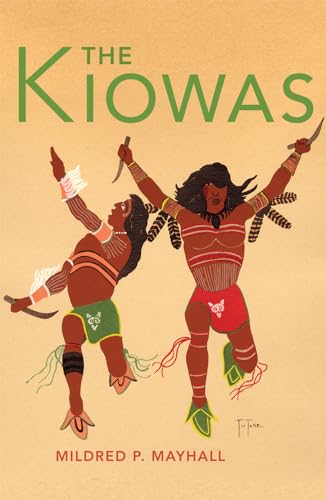 The Kiowas: Volume 63 (The Civilization of the American Indian Series, V. 63)