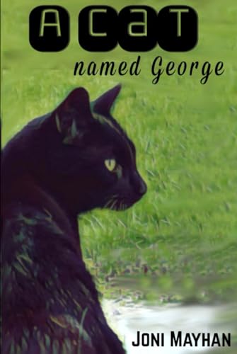 A Cat Named George von Independently published