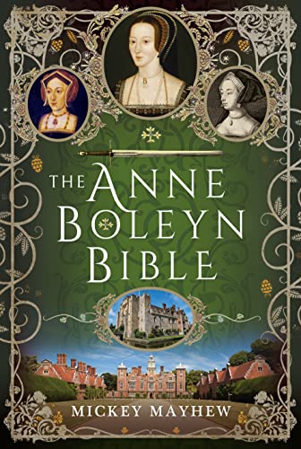 The Anne Boleyn Bible von Pen & Sword History