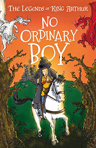 No Ordinary Boy (Arthurian Legends: Merlin, Magic, and Dragons, Book 1) Abridged For Ages 7-11 (The Legends of King Arthur: Merlin, Magic, and Dragons) von Sweet Cherry Publishing