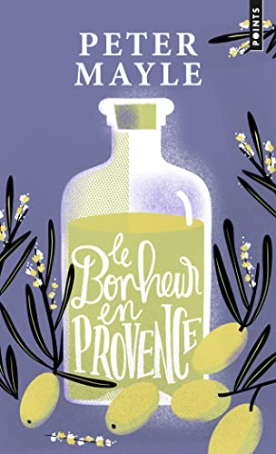 Le Bonheur en Provence Le Bonheur en Provence von POINTS