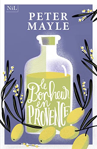 Le Bonheur en Provence Le Bonheur en Provence