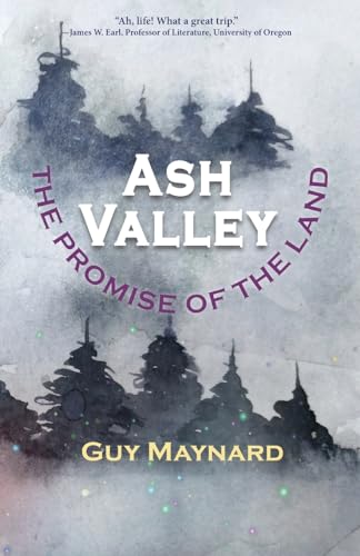 Ash Valley: The Promise of the Land (Ridiculous Trilogy, Band 3) von GladEye Press