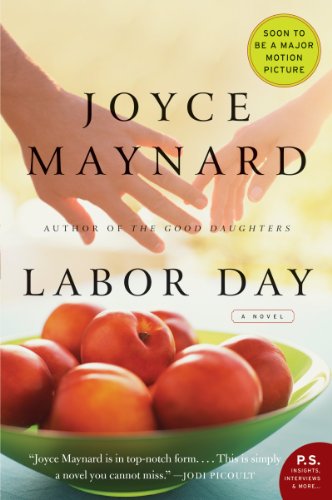 Labor Day: A Novel (P.S.) von William Morrow