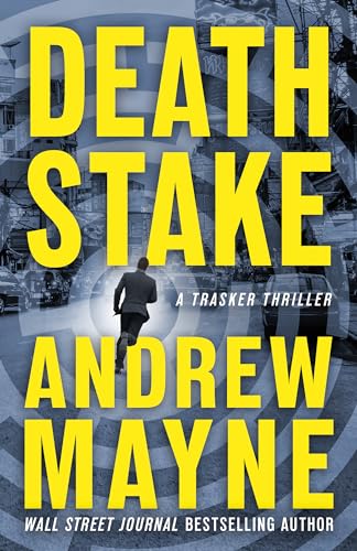 Death Stake (Trasker, Band 2) von Thomas & Mercer