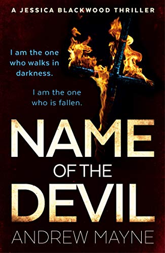 Name of the Devil: (Jessica Blackwood 2): A Jessica Blackwood Thriller