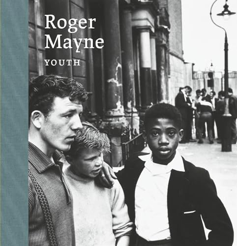 Roger Mayne: Youth von Paul Holberton Publishing Ltd