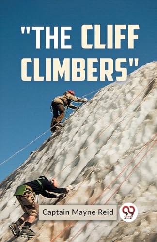 "The Cliff Climbers" von Double 9 Books