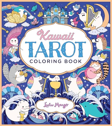 Kawaii Tarot Coloring Book: Color your way through the cutest of tarot cards--kawaii style! von Walter Foster
